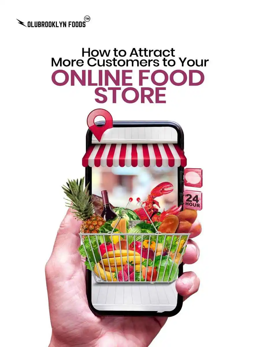 How to Attract More Customers to Your Online Food Store