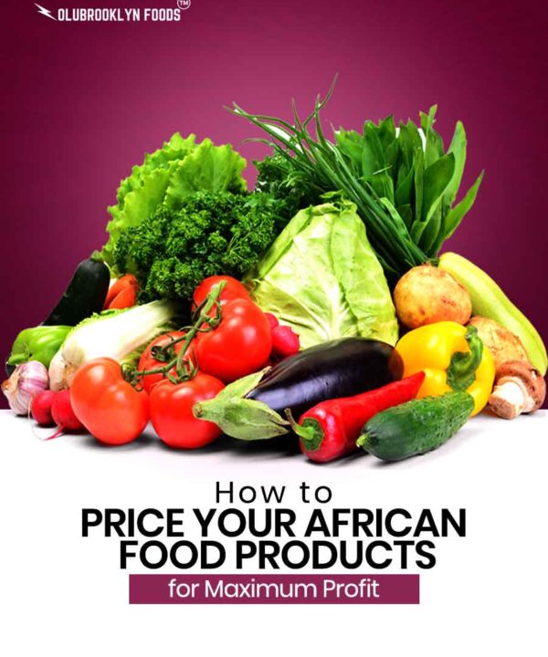 How to Price your African Food Product