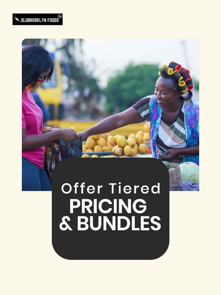 How-to-Price-your-African-Food-Product-offer-tiered-pricing-bundles
